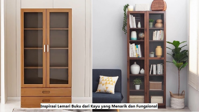 Lemari Buku dari Kayu